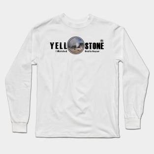 I Saw Grotto Geyser, Yellowstone National Park Long Sleeve T-Shirt